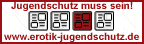 Jugendschutz muss sein!